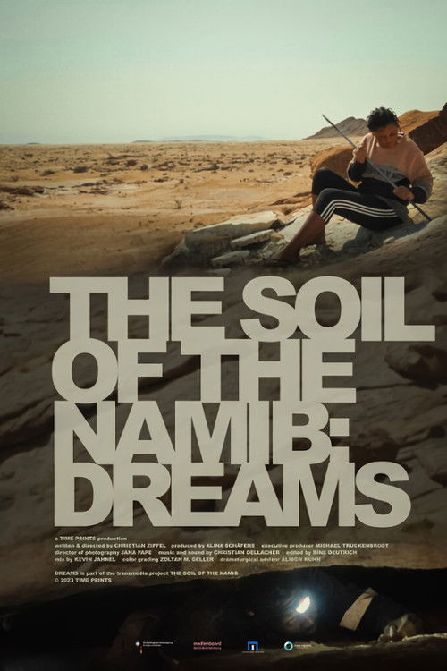 The Soil of the Namib: Dreams (2023) poster