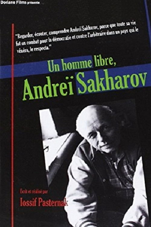 Un homme libre, Andreï Sakharov (2009) poster