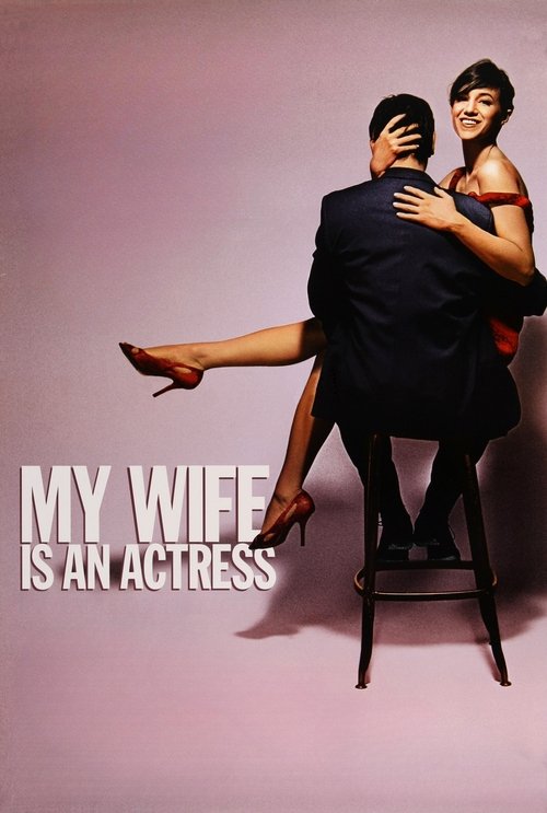 My Wife Is an Actress (2001) poster