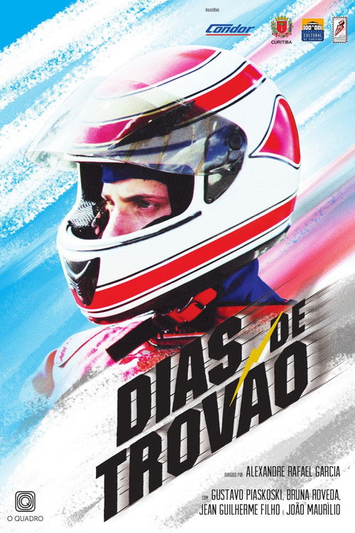 Dias de Trovão (2015) poster