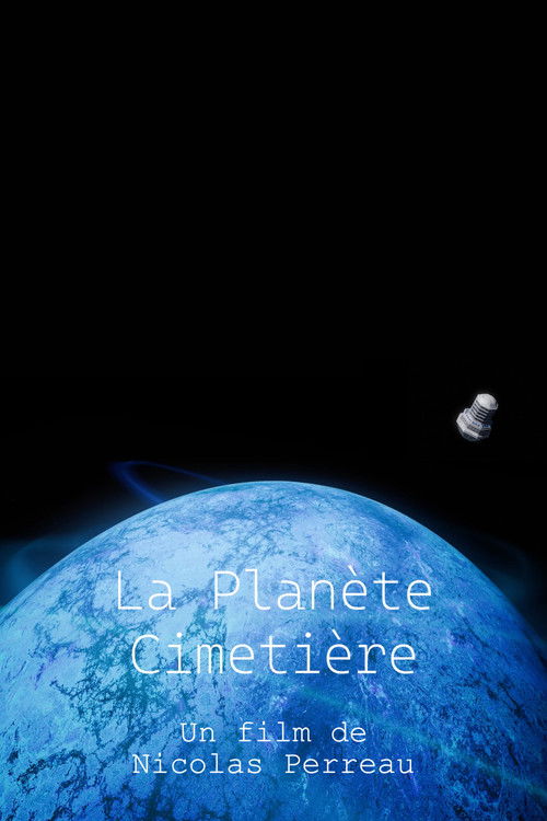 La Planète Cimetière (2025) poster