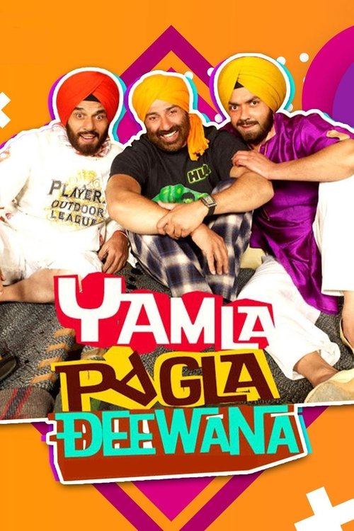 Çılgın Aile  / Yamla Pagla Deewana (2011) poster