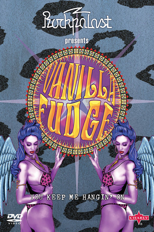 Vanilla Fudge | You Keep Me Hangin' On (2009) poster
