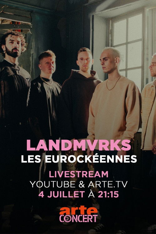Landmvrks - Les Eurockéennes de Belfort 2025 (2025) poster