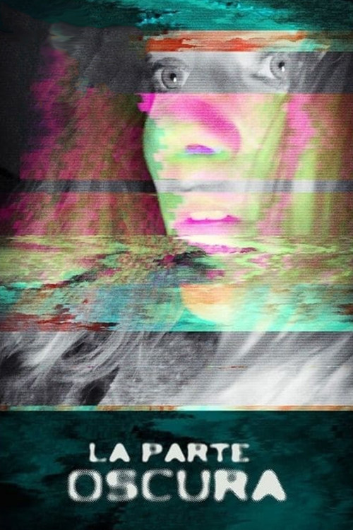 La parte oscura (2020) poster