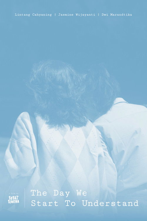 The Day We Start to Understand (2024) poster