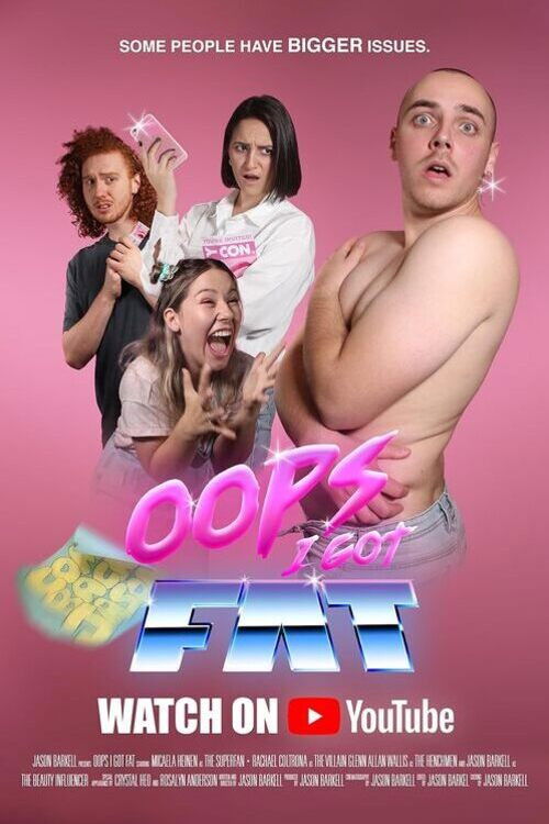 Oops I Got Fat (2022) poster