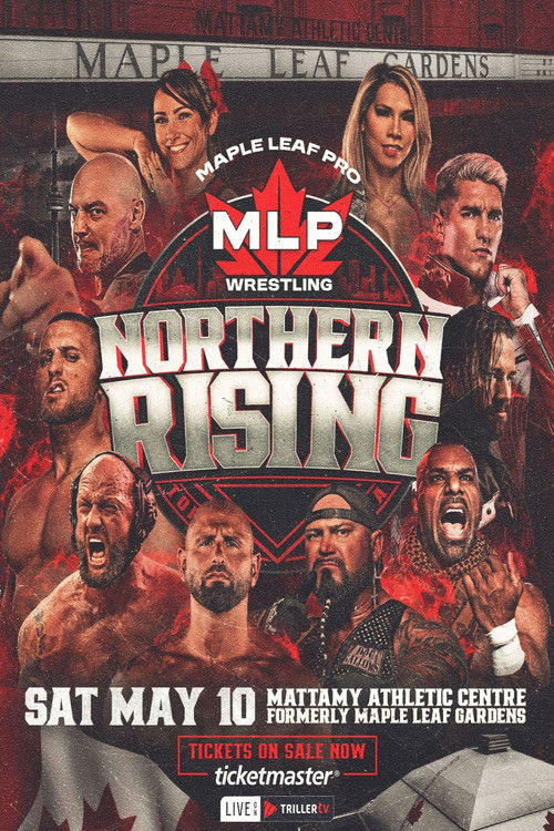 Maple Leaf Pro Wrestling: Northern Rising (2025) poster