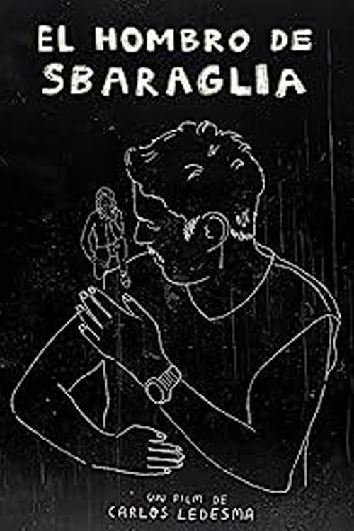 El hombro de Sbaraglia (2016) poster