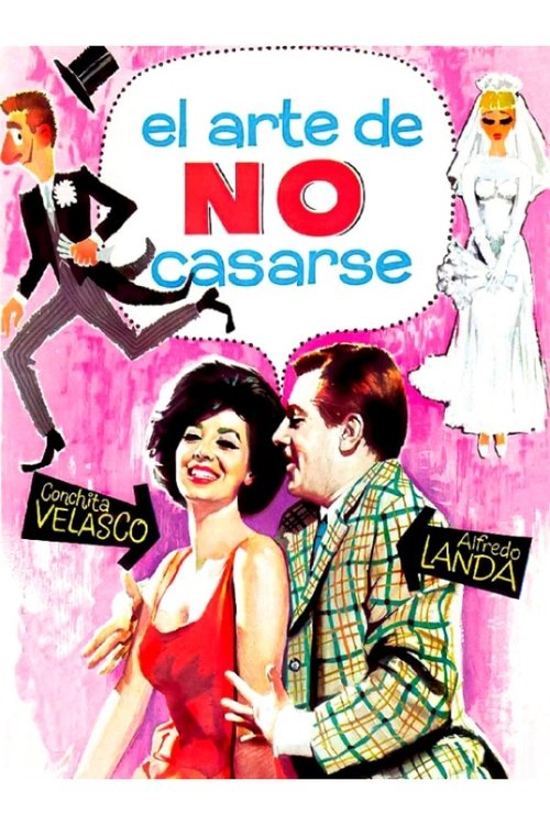 El arte de no casarse (1966) poster