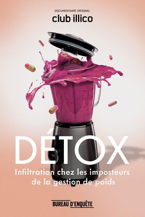 DÉTOX : infiltration chez les imposteurs de la gestion de poids (2019) poster