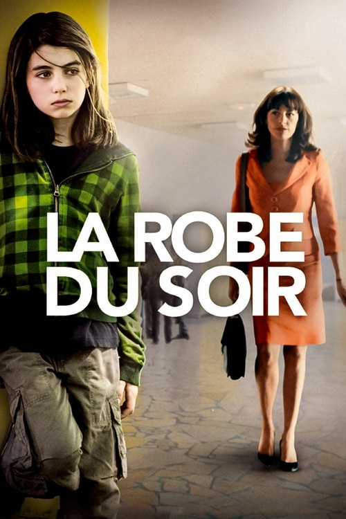 La Robe du soir (2009) poster