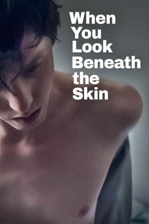 When You Look Beneath the Skin (2023) poster