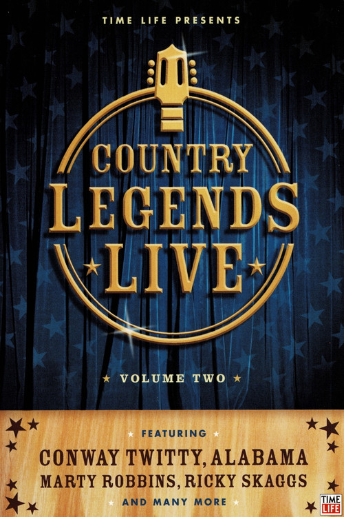 Time-Life: Country Legends Live, Vol. 2 (2005) poster