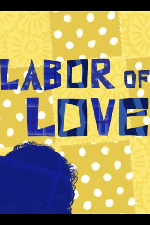 Labor of Love (2022) poster