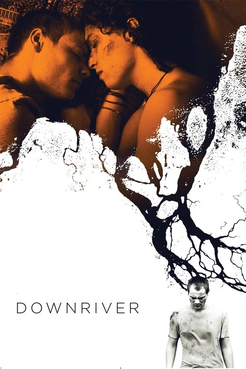 Downriver (2015) poster