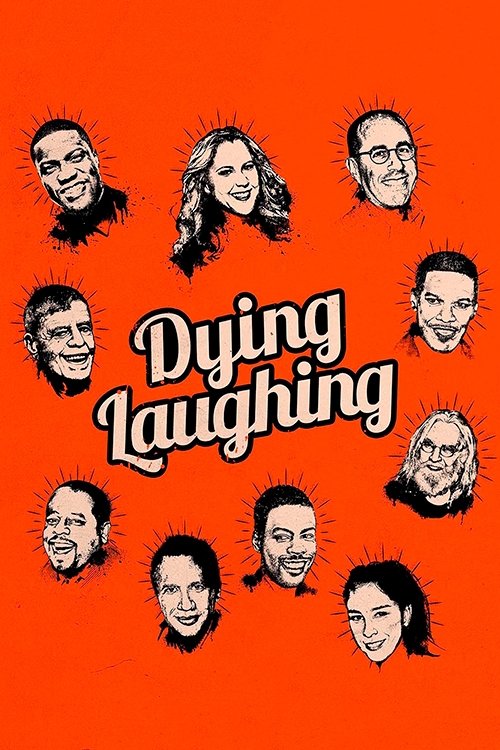 Dying Laughing (2017) poster