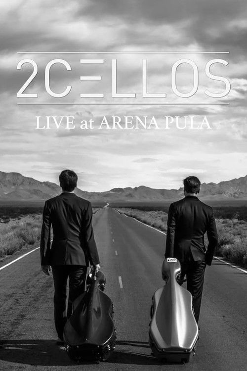 2Cellos - Live at Arena Pula (2013) poster
