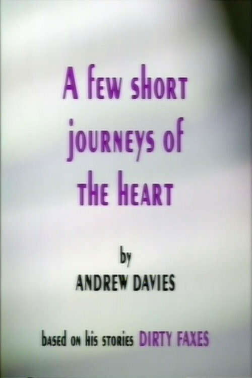 A Few Short Journeys of the Heart (1994) poster