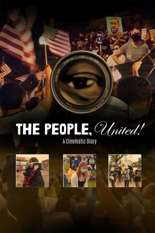 The People, United! A Cinematic Diary (2024) poster