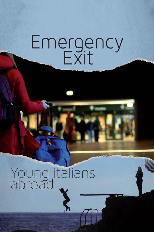 Emergency Exit: Young Italians Abroad (2014) poster
