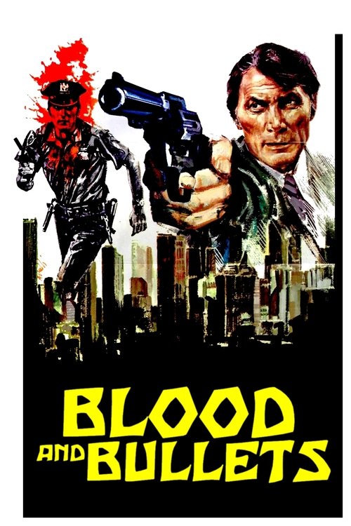 Blood and Bullets (1976) poster