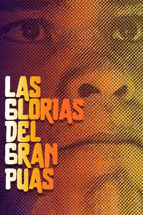 The Glories of the Great Púas (1984) poster
