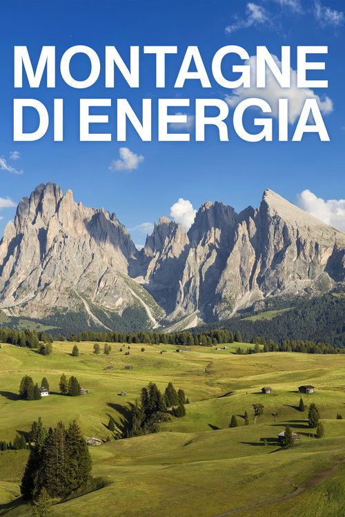 Montagne di energia (2022) poster