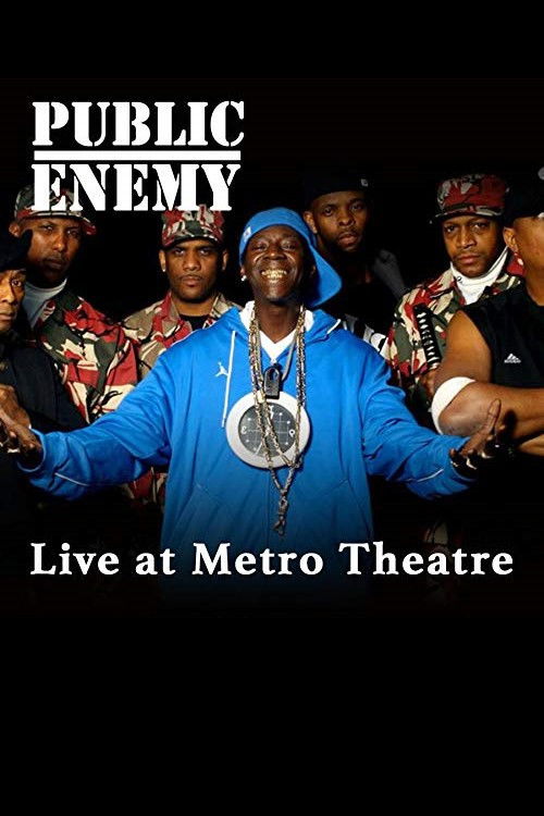 Public Enemy Live at the Metro Theatre (2014) poster