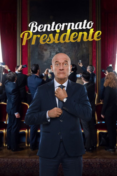 Bentornato Presidente (2019) poster