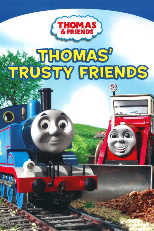 Thomas & Friends: Thomas' Trusty Friends (2007) poster