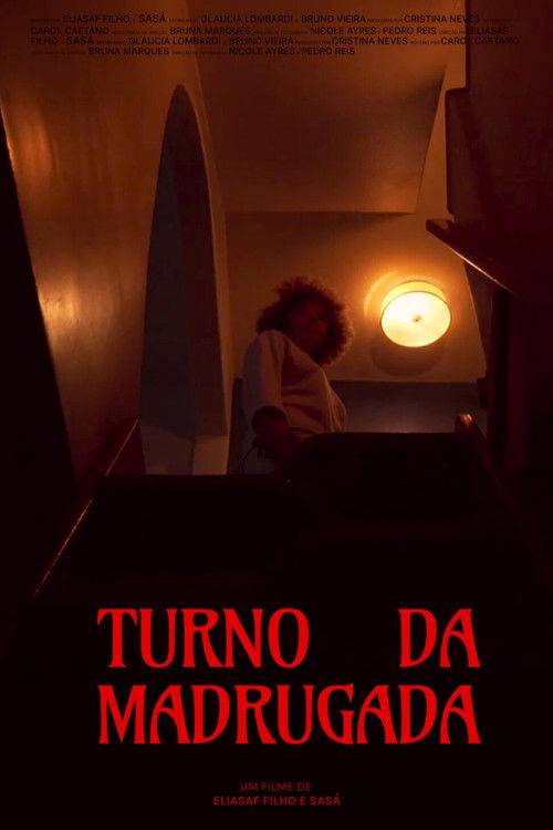 Turno da Madrugada (2023) poster