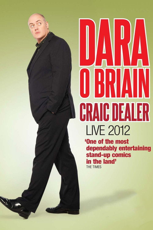 Dara Ó Briain: Craic Dealer - Live 2012 (2012) poster