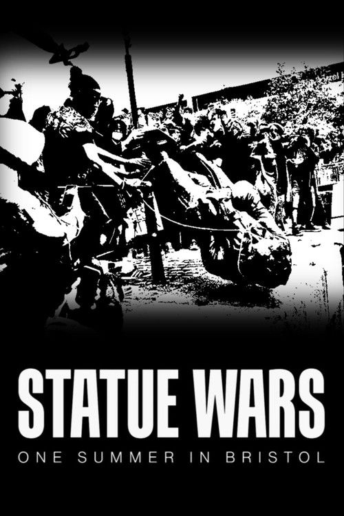 Statue Wars: One Summer in Bristol (2021) poster