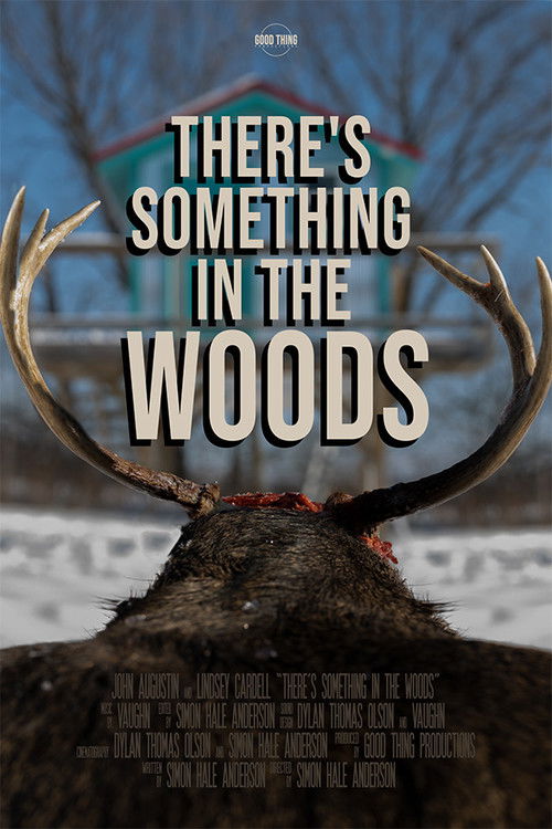 There's Something in the Woods (2021) poster