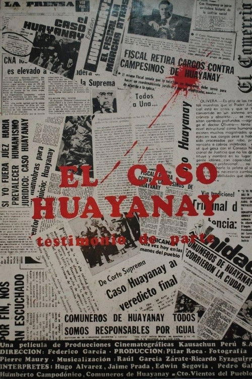 El Caso Huayanay: Testimonio de Parte (1980) poster