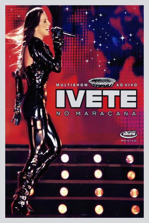 Multishow ao Vivo: Ivete no Maracanã (2007) poster