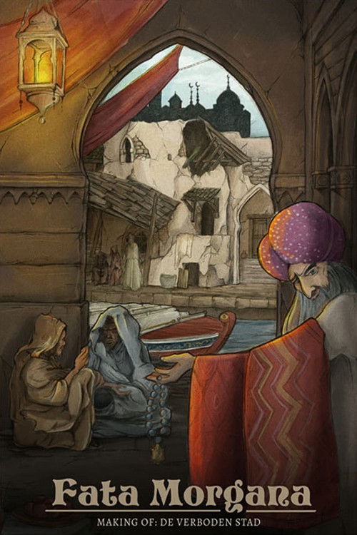 Fata Morgana: Making of De Verboden Stad (2021) poster