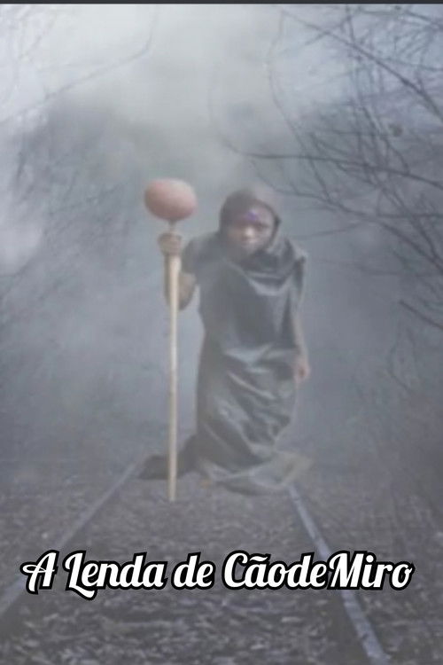 A Lenda de CãodeMiro (2015) poster