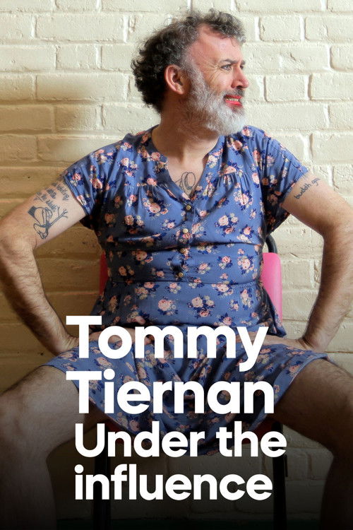 Tommy Tiernan: Under the Influence (2018) poster