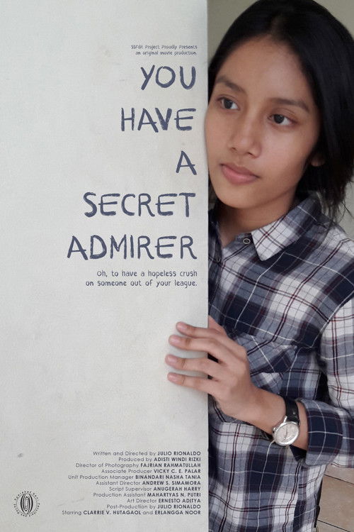 You Have A Secret Admirer (2016) poster
