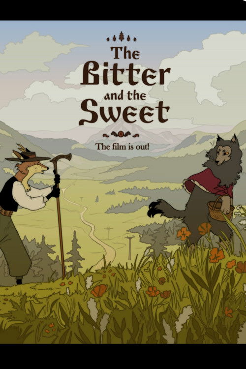 The Bitter and The Sweet (2025) poster