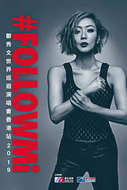 鄭秀文 #FOLLOWMi 世界巡迴演唱會 2019 香港站 (2019) poster