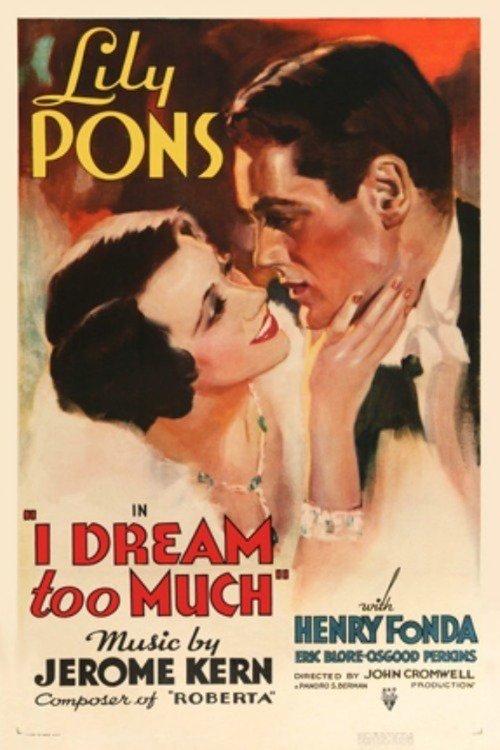 I Dream Too Much (1935) poster