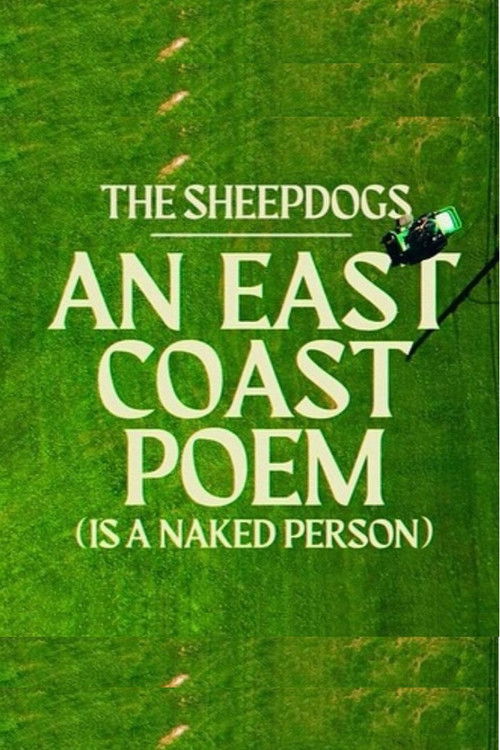 The Sheepdogs - An East Coast Poem - Live at The Shore Club (2023) poster