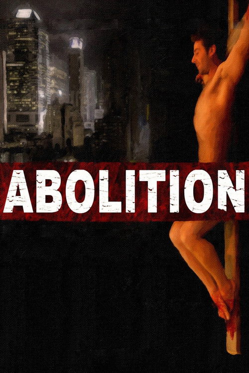 Abolition (2011) poster