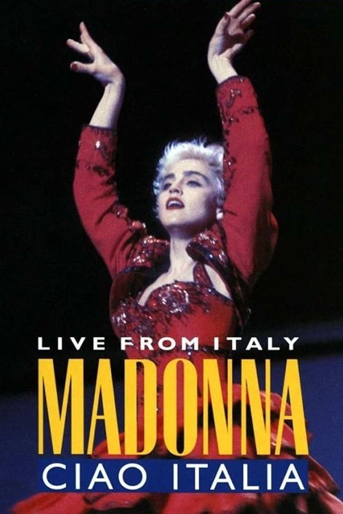 Madonna: Ciao, Italia! - Live from Italy (1988) poster