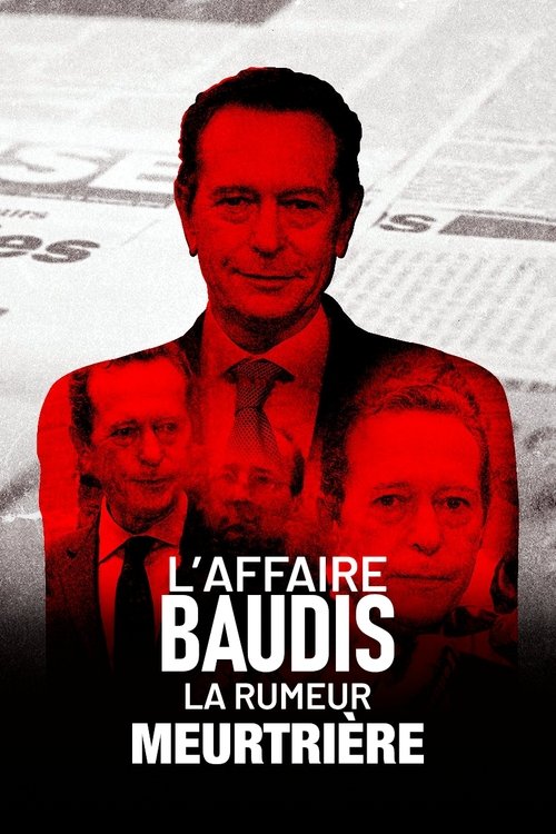 The Baudis affair, the murderous rumor (2021) poster
