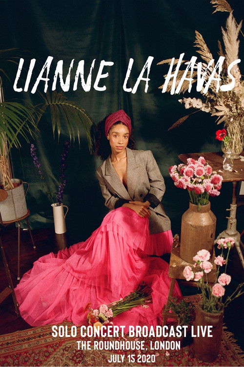 Lianne La Havas: The Roundhouse 2020 (2020) poster