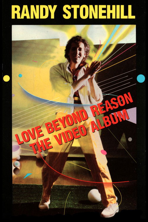 Love Beyond Reason - The Video Album (1985) poster